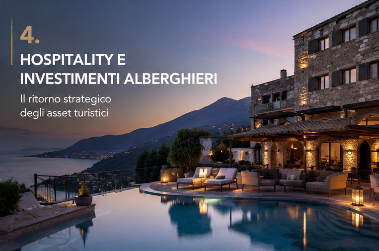Hospitality e investimenti alberghieri