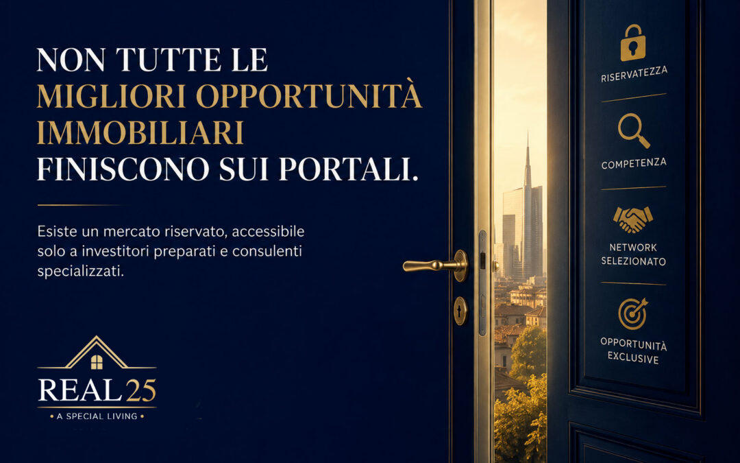 Perché le migliori opportunità immobiliari non finiscono sui portali