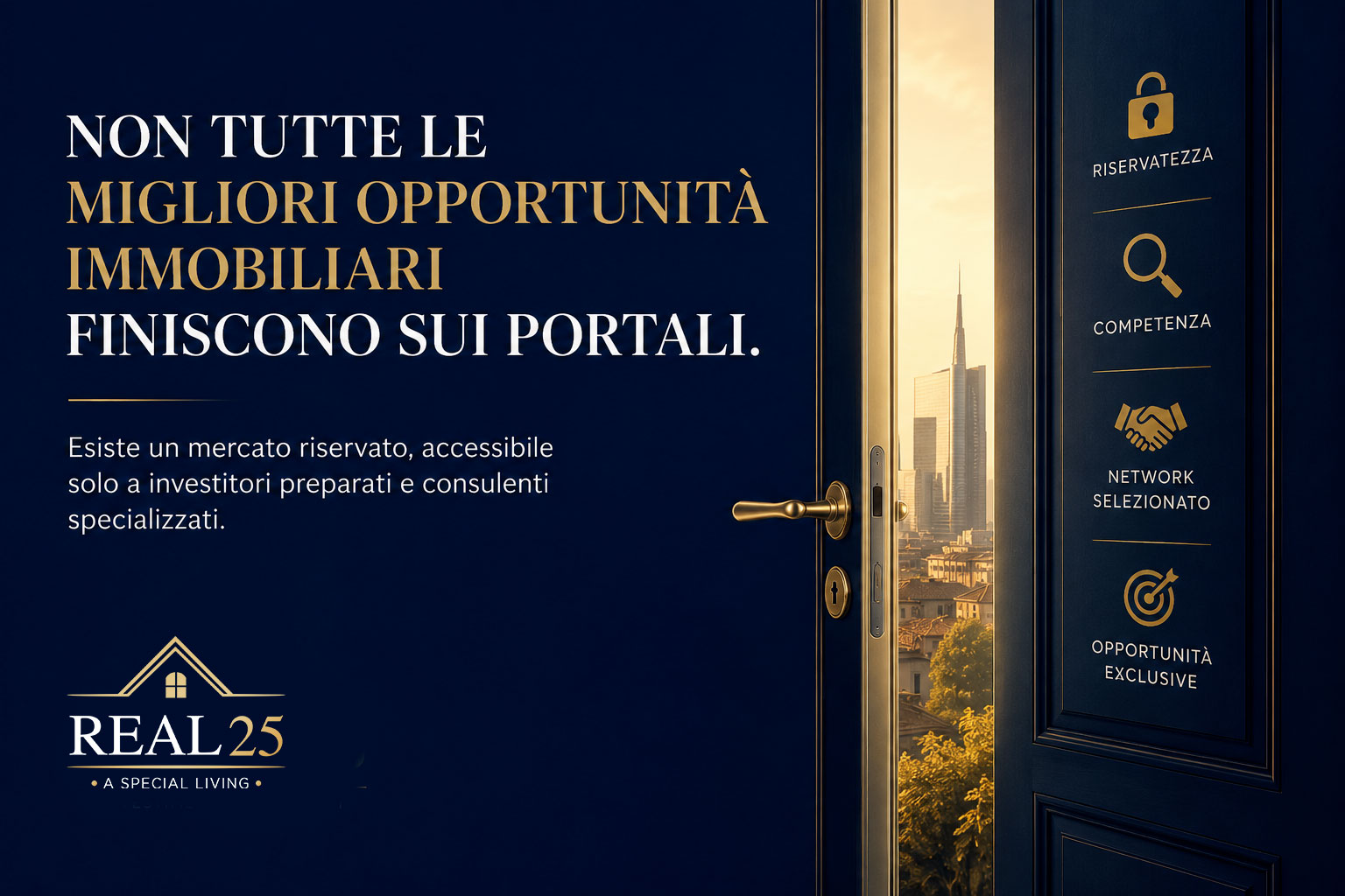Off Market opportunità immobiliari riservate